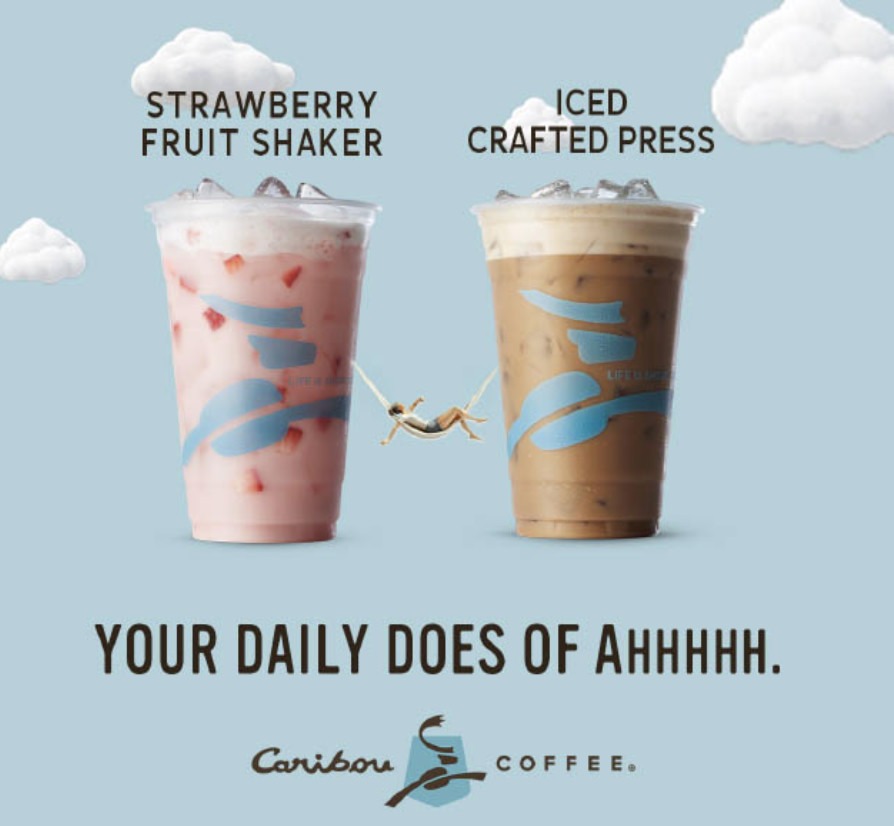 Caribou Coffee "Your daily does of Ahhhhh" campaign